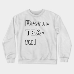 Beauteaful green tea Crewneck Sweatshirt